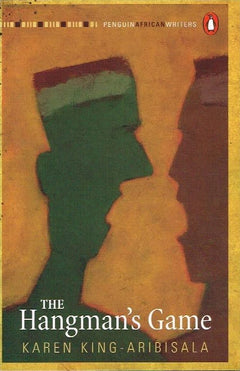 The hangman's game Karen King-Aribisala
