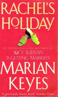 Rachel's holiday Marian Keyes