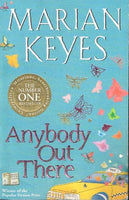 Anybody out there Marian Keyes