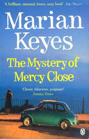 The mystery of Mercy Close Marian Keyes