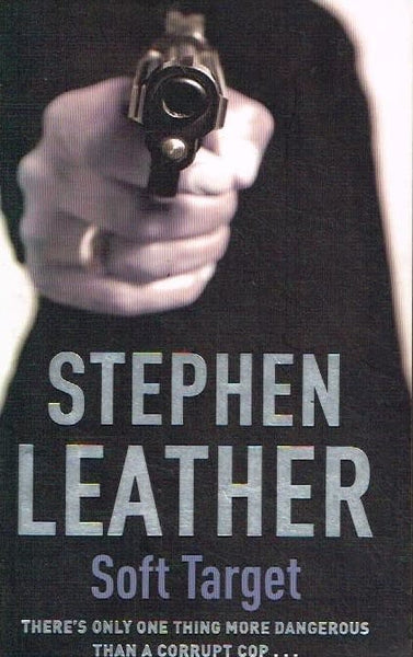 Soft target Stephen Leather