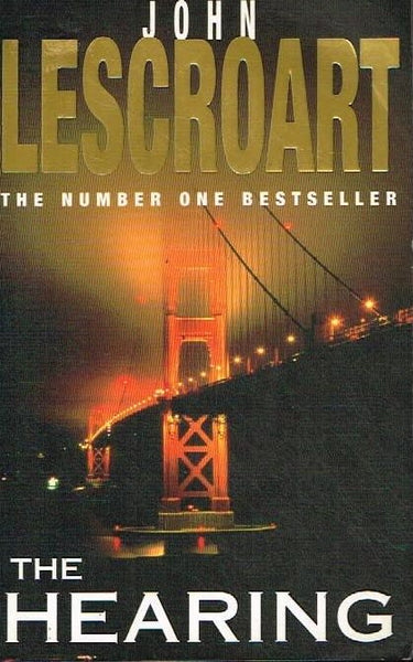 The hearing John Lescroart