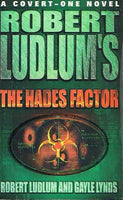 The Hades factor Robert Ludlum