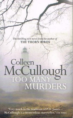Too many murders Colleen McCullough