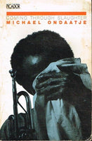 Coming through slaughter Michael Ondaatje