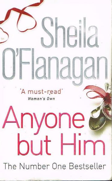Anyone but him Sheila O'Flanagan