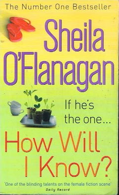 How will I know ? Sheila O'Flanagan