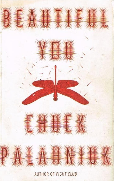 Beautiful you Chuck Palahniuk