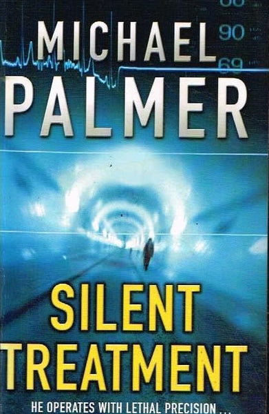 Silent treatment Michael Palmer