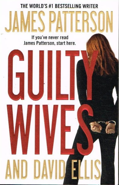 Guilty wives James Patterson