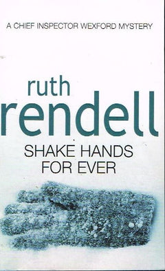 Shake hands for ever Ruth Rendell