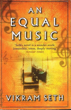 An equal music Vikram Seth