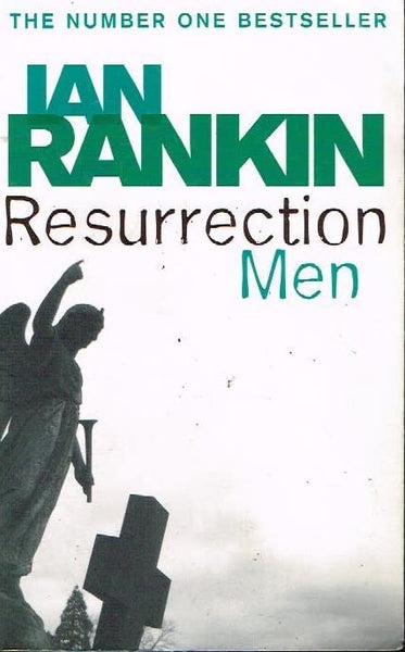 Resurrection man Ian Rankin