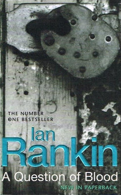 A question of blood Ian Rankin