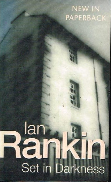 Set in darkness Ian Rankin