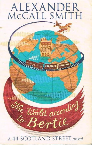 The world according to Bertie Alexander McCall Smith