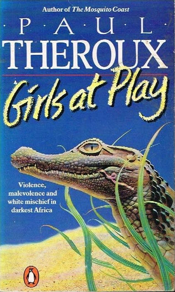 Girls at play Paul Theroux