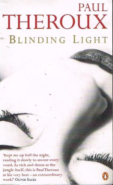 Blinding light Paul Theroux