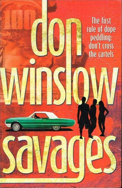 Savages Don Winslow