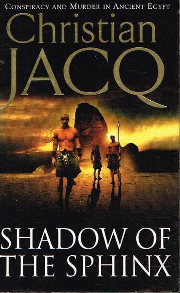 Shadow of the sphinx Christian Jacq