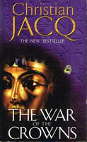 The war of the crowns Christian Jacq