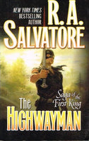 The highwayman R A Salvatore