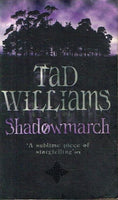 Shadowmarch Tad Williams