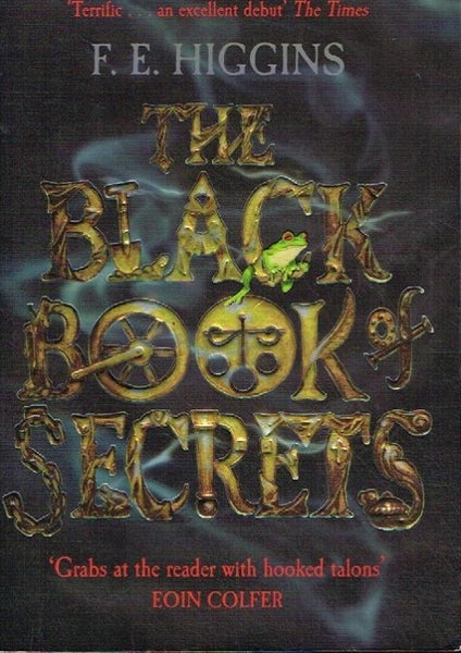 The black book of secrets F E Higgins