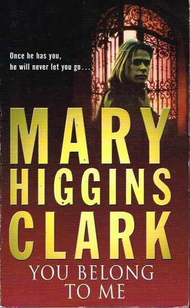 You belong to me Mary Higgins Clark