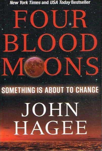 Four blood moons John Hagee