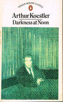 Darkness at noon Arthur Koestler