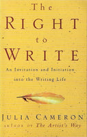 The right to write Julia Cameron
