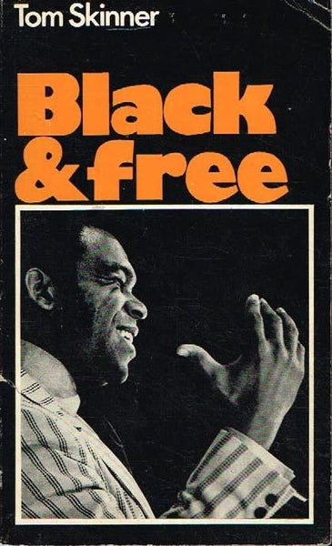 Black & free Tom Skinner