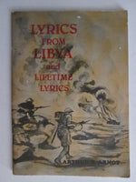 Lyrics from Libya and lifetime lyrics Arthur B Arnot (signed and inscribed)