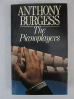 The pianoplayers Anthony Burgess (1st edition 1986)