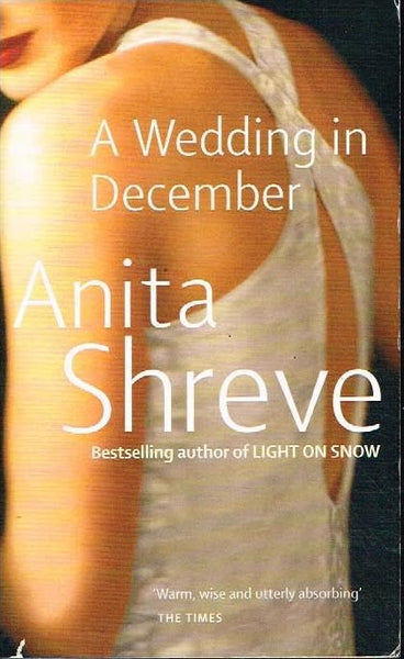 A wedding in December Anita Shreve