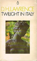 Twilight in Italy D H Lawrence