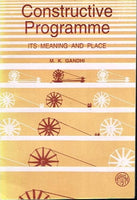 Constructive programme its meaning and place M K Gandhi