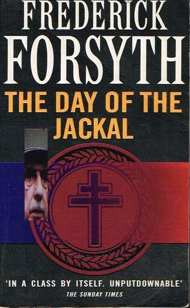 The day of the jackal Frederick Forsyth