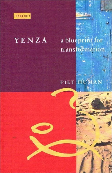Yenza a blueprint for transformation Piet Human