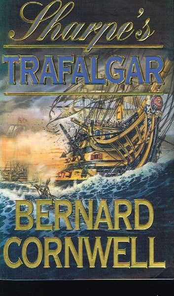 Sharpe's Trafalgar Bernard Cornwell