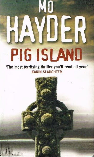 Pig Island Mo Hayder