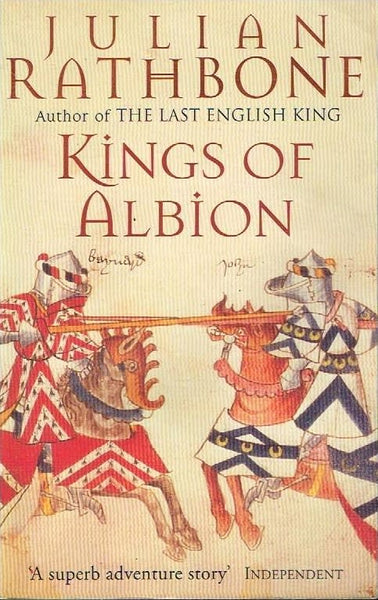 The Kings of Albion Julian Rathbone