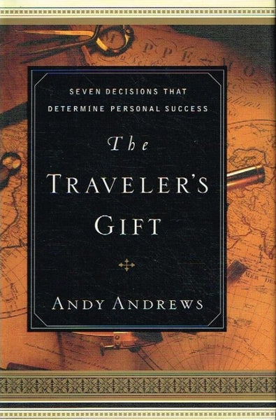 The traveler's gift Andy Andrews