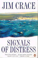 Signals of distress Jim Crace