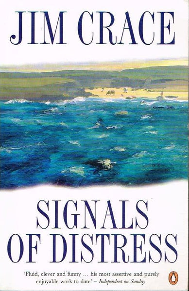 Signals of distress Jim Crace