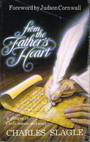 From the father's heart Charles Slagle
