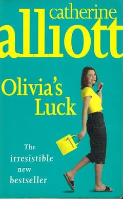 Olivia's luck Catherine Alliott