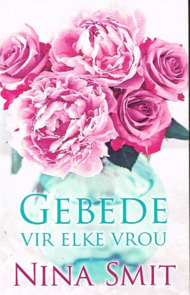 Gebede vir elke vrou Nina Smit