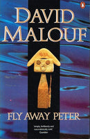 Fly away Peter David Malouf